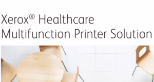 Xerox Healthcare Multifunction Printer Solution